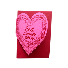 Load image into Gallery viewer, Best Mama Ever Cake Heart Card