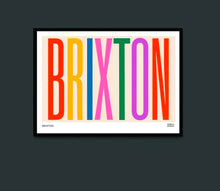 Load image into Gallery viewer, Brixton Typographic - Scene In London Print