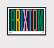 Load image into Gallery viewer, Brixton Typographic - Scene In London Print