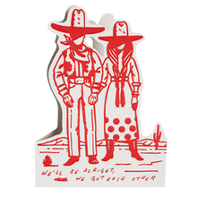 Load image into Gallery viewer, We'll Be Alright - Letterpress Cut-out Cards

