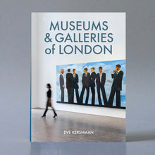 Load image into Gallery viewer, Museums and Galleries of London
