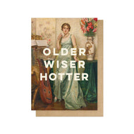 Older Wiser Hotter Card