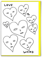Load image into Gallery viewer, David Shrigley- Love Is Weird Card
