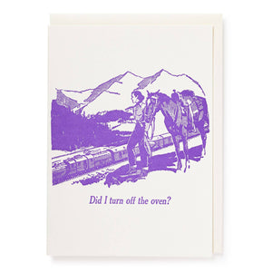 Did I Turn The Oven Off? | Letterpress Cards | Large Cards