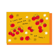 Love You Vine To-Ma-Toes - Orange Envelope Card