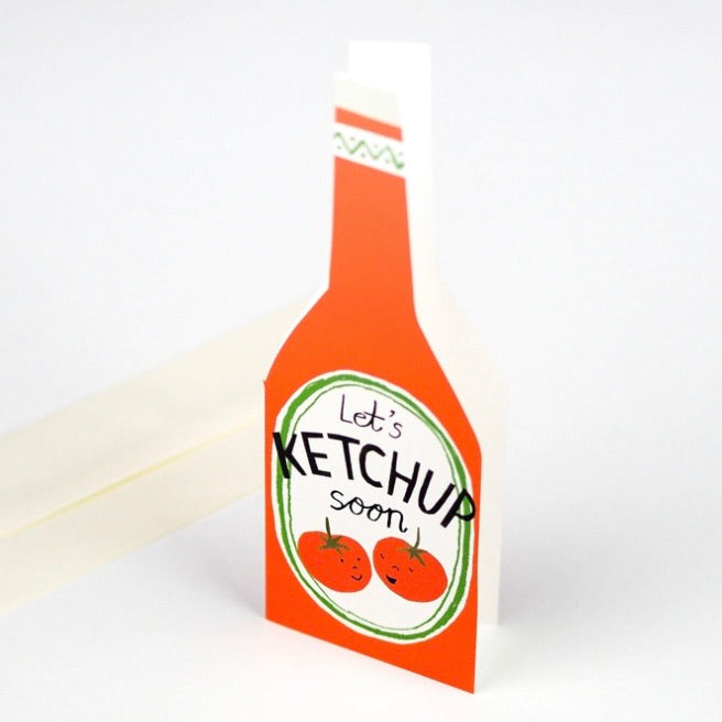 Let’s Ketchup Soon - Hadley